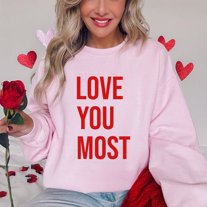 Valentine's Love you Most Mommy and Me Sweatshirts